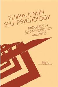 Progress in Self Psychology, V. 15