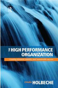 The High Performance Organization