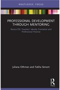 Professional Development Through Mentoring