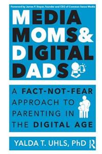 Media Moms & Digital Dads