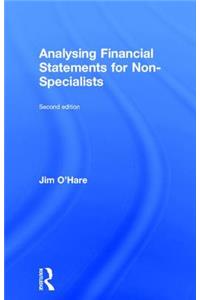 Analysing Financial Statements for Non-Specialists