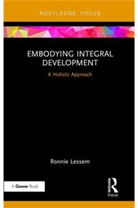 Embodying Integral Development