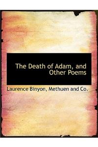 The Death of Adam, and Other Poems