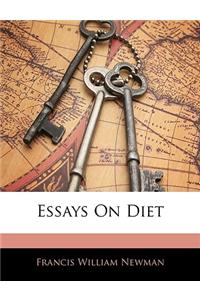 Essays on Diet