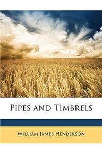 Pipes and Timbrels