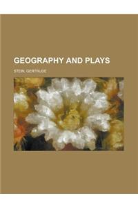 Geography and Plays