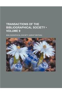 Transactions of the Bibliographical Society (Volume 9)