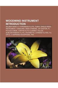 Woodwind Instrument Introduction