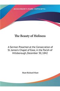 The Beauty of Holiness