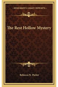The Rest Hollow Mystery
