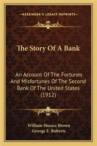 Story Of A Bank