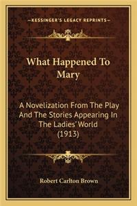 What Happened to Mary