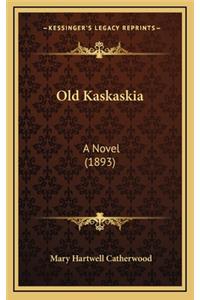 Old Kaskaskia