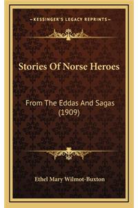 Stories Of Norse Heroes