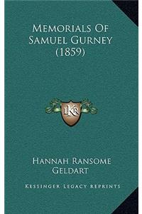 Memorials of Samuel Gurney (1859)