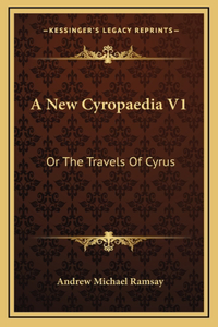 A New Cyropaedia V1