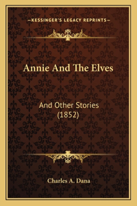 Annie And The Elves