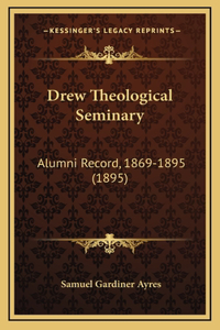 Drew Theological Seminary