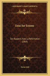Essai Sur Erasme