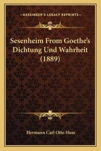 Sesenheim From Goethe's Dichtung Und Wahrheit (1889)