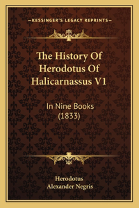 The History Of Herodotus Of Halicarnassus V1: In Nine Books (1833)
