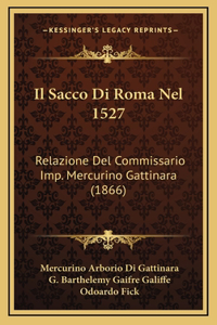 Il Sacco Di Roma Nel 1527