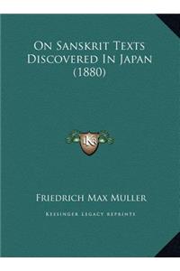 On Sanskrit Texts Discovered in Japan (1880)