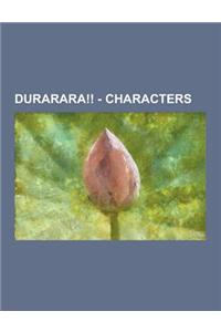 Durarara!! - Characters
