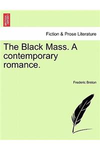 Black Mass. a Contemporary Romance.