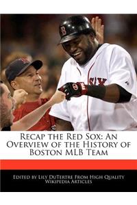 Recap the Red Sox