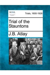 Trial of the Stauntons