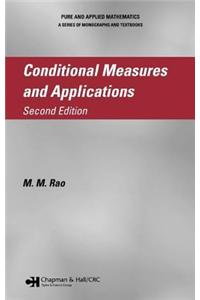 Conditional Measures and Applications. Pure and Applied Mathematics