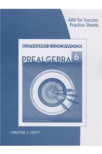 AIM for Success Practice Sheets for Aufmann/Lockwood's Prelgebra: An  Applied Approach, 6th