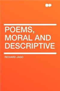 Poems, Moral and Descriptive