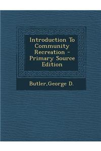 Introduction to Community Recreation