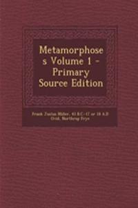 Metamorphoses, Volume 1