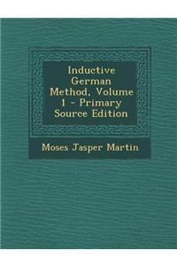 Inductive German Method, Volume 1