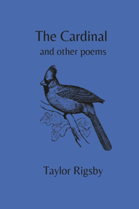 Cardinal and other Poems