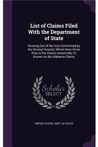 List of Claims Filed with the Department of State
