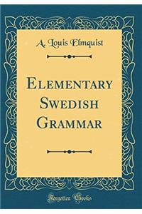 Elementary Swedish Grammar