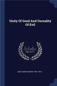 Unity of Good and Unreality of Evil