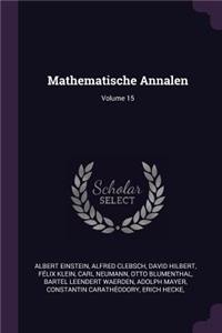 Mathematische Annalen; Volume 15