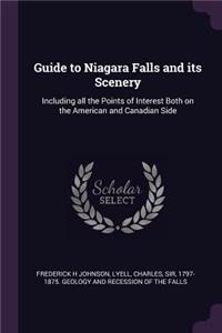 Guide to Niagara Falls and Its Scenery