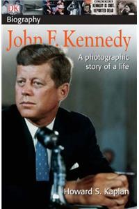 DK Biography:  John F Kennedy
