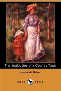 Jealousies of a Country Town (Dodo Press)