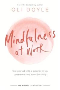 Mindfulness at Work