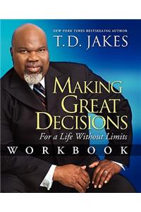 Making Great Decisions Workbook