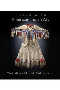 Living with American Indian Art