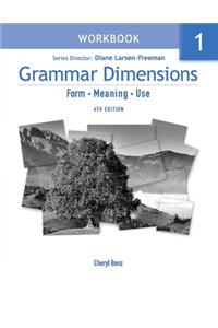 Grammar Dimensions 1: Workbook