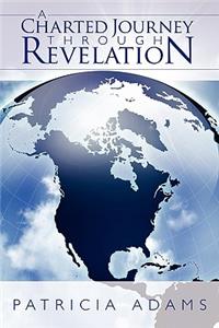 Charted Journey Through Revelation